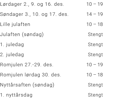 Julens åpningstider hos Jekta